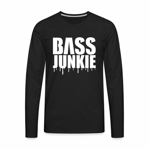 Bassjunkie Bass Junkie Music Musik Festivals DJ - Männer Premium Langarmshirt