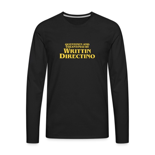 Writtin Directino - Men's Premium Longsleeve Shirt