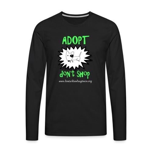 Adopt don`t shop - Männer Premium Langarmshirt