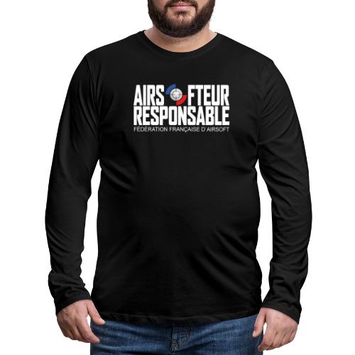 Airsofteur Responsable - T-shirt manches longues Premium Homme