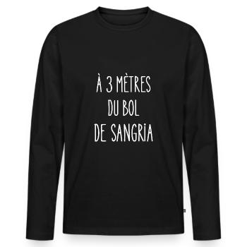 à 3 mètres du bol de sangria - T-shirt manches longues Premium bio Homme - noir - Devant - Nico (187cm)