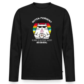 Böse KATZE Guten Morgen? - Männer Premium Bio Langarmshirt - Schwarz - Vorne - Nico (187cm)