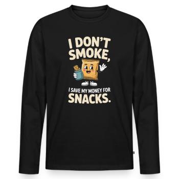 I Don't Smoke I Save My Money Snacks Non-Smoking - Men's Premium Organic Long Sleeve Shirt - black - Front - Nico (187cm)