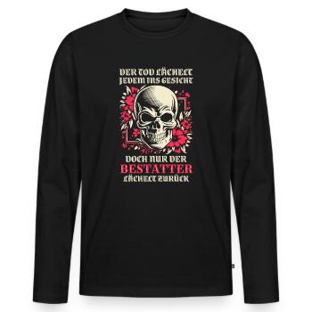 Bestatter Bestattungsfachkraft Geschenkidee Humor - Männer Premium Bio Langarmshirt - Schwarz - Vorne - Nico (187cm)