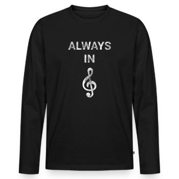 Always In Treble - Men's Premium Organic Long Sleeve Shirt - black - Front - Nico (187cm)