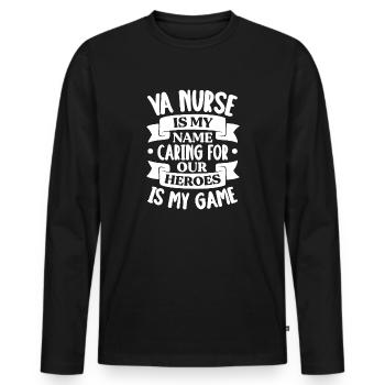 VA Nurse is my name Caring for our Heroes is my - Men's Premium Organic Long Sleeve Shirt - black - Front - Nico (187cm)