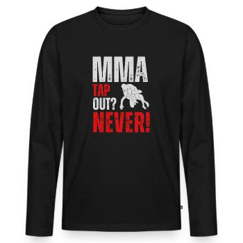 MMA Tap out? Never! - Männer Premium Bio Langarmshirt - Schwarz - Vorne - Nico (187cm)