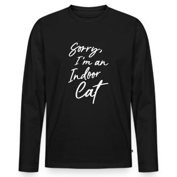 Désolé, je suis un chat d’intérieur - T-shirt manches longues Premium bio Homme - noir - Devant - Nico (187cm)
