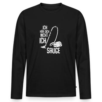 Ich Höre Dich Nicht Ich Sauge Staubsauger Lustig - Männer Premium Bio Langarmshirt - Schwarz - Vorne - Nico (187cm)