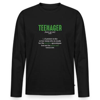 Adolescent, ce qui signifie adolescent cadeau drôle - T-shirt manches longues Premium bio Homme - noir - Devant - Nico (187cm)