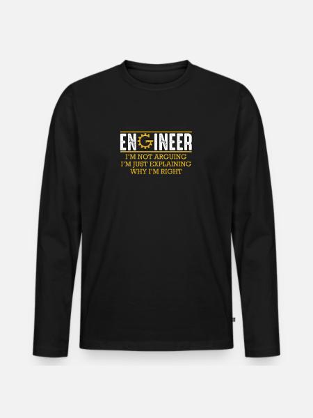 Engineer I'm Not Arguing Ingenieur Technik Lustig - Männer Premium Bio Langarmshirt - Schwarz