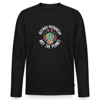 Destroy The Patriarchy Not The Planet Feminism - Men's Premium Organic Long Sleeve Shirt - black - Front - Nico (187cm)
