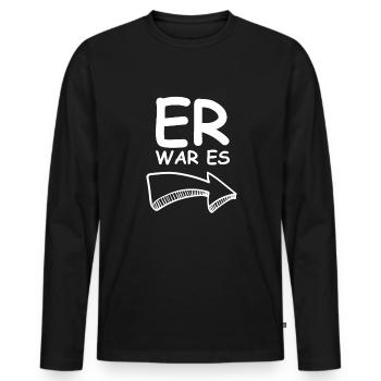Er war es | Pfeil, lustige Sprüche, Sarkasmus - Männer Premium Bio Langarmshirt - Schwarz - Vorne - Nico (187cm)
