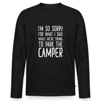 PARK THE CAMPER - lustiges Camping Shirt Geschenk - Männer Premium Bio Langarmshirt - Schwarz - Vorne - Nico (187cm)