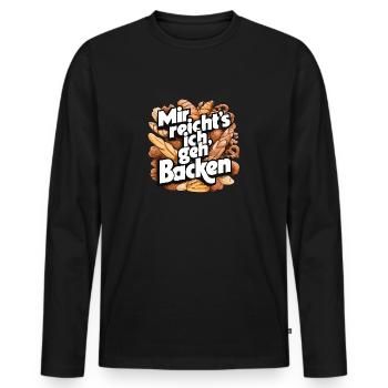 Mir reicht's - ich geh backen - Männer Premium Bio Langarmshirt - Schwarz - Vorne - Nico (187cm)