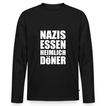 nazis essen heimlich döner - Männer Premium Bio Langarmshirt - Schwarz - Vorne - Nico (187cm)
