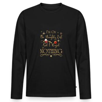 Ich bin auf der ungezogenen Liste und bereue nichts - Männer Premium Bio Langarmshirt - Schwarz - Vorne - Nico (187cm)