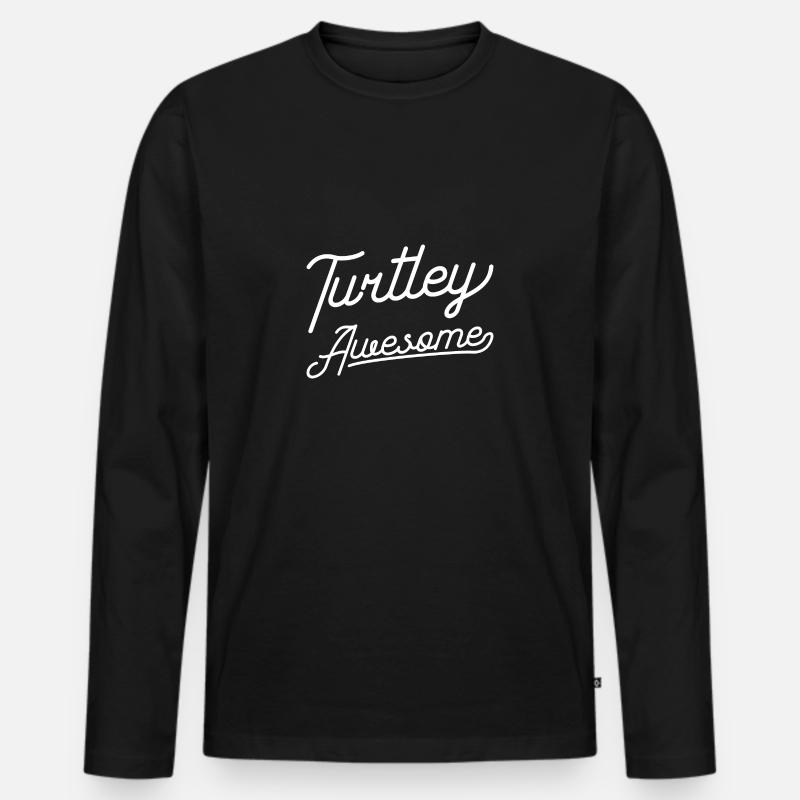 Turtley Awesome - Männer Premium Bio Langarmshirt - Schwarz