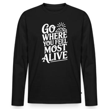Va là où tu te sens le plus vivant - T-shirt manches longues Premium bio Homme - noir - Devant - Nico (187cm)