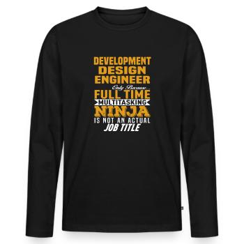 Development Design Engineer job tittle - Men's Premium Organic Long Sleeve Shirt - black - Front - Nico (187cm)