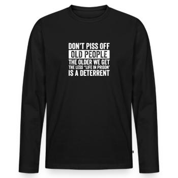 Don t Piss Off Old People Funny Pullover Hoodie - Men's Premium Organic Long Sleeve Shirt - black - Front - Nico (187cm)