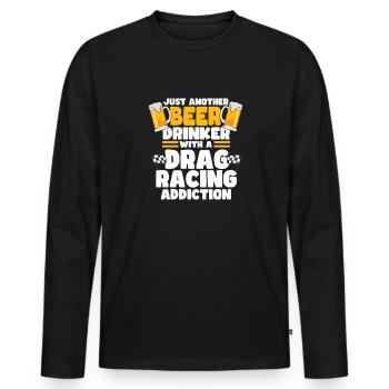 Nur ein weiterer Biertrinker mit einer Sucht nach - Männer Premium Bio Langarmshirt - Schwarz - Vorne - Nico (187cm)