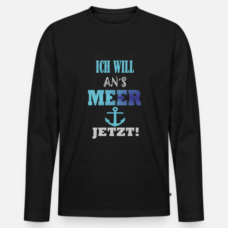 Spruch Ich will ans Meer - Männer Premium Bio Langarmshirt - Schwarz