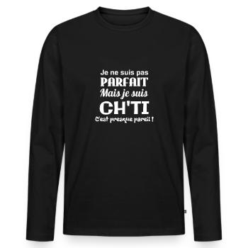 Je ne suis pas parfait mais je suis Ch'ti - T-shirt manches longues Premium bio Homme - noir - Devant - Nico (187cm)