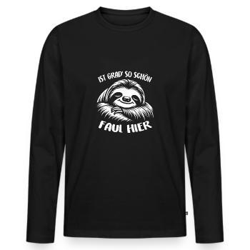 Faultier jetzt nur keinen Stress lustiger Spruch - Männer Premium Bio Langarmshirt - Schwarz - Vorne - Nico (187cm)