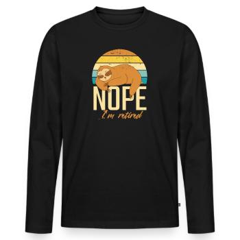 Ruhestand Rente Nope I'm Retired Faultier - Männer Premium Bio Langarmshirt - Schwarz - Vorne - Nico (187cm)