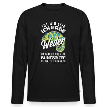 Neither patience nor crayons – sarcasm - Men's Premium Organic Long Sleeve Shirt - black - Front - Nico (187cm)