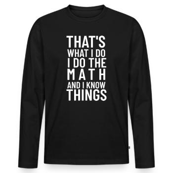 Professeur de mathématiques drôle, Amour des mathématiques, cadeau pour un nerd - T-shirt manches longues Premium bio Homme - noir - Devant - Nico (187cm)