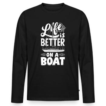Life is better on a Boat for a Seaman Sailor - Men's Premium Organic Long Sleeve Shirt - black - Front - Nico (187cm)