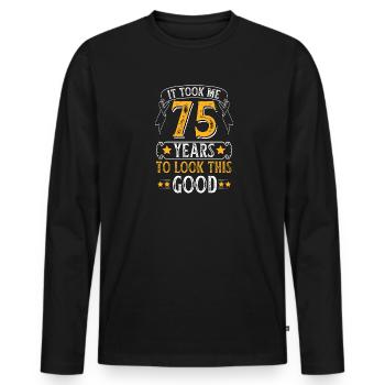 Geburtstag 75 Jahre Geburtstagsfeier Alter Datum - Männer Premium Bio Langarmshirt - Schwarz - Vorne - Nico (187cm)