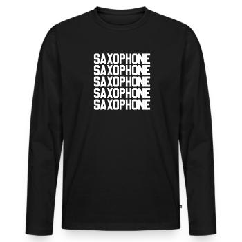 Saxophone Saxophone Saxophone Saxophone Music Saxophone Player - Men's Premium Organic Long Sleeve Shirt - black - Front - Nico (187cm)