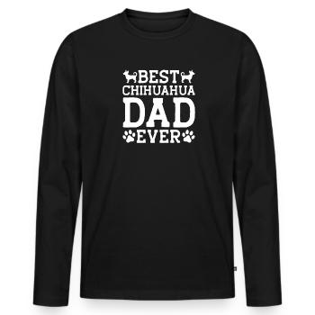 Life is better Chihuahua owner dog - Men's Premium Organic Long Sleeve Shirt - black - Front - Nico (187cm)