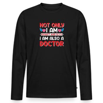 Doktortitel Spruch - sexy Doktor lustig - Männer Premium Bio Langarmshirt - Schwarz - Vorne - Nico (187cm)
