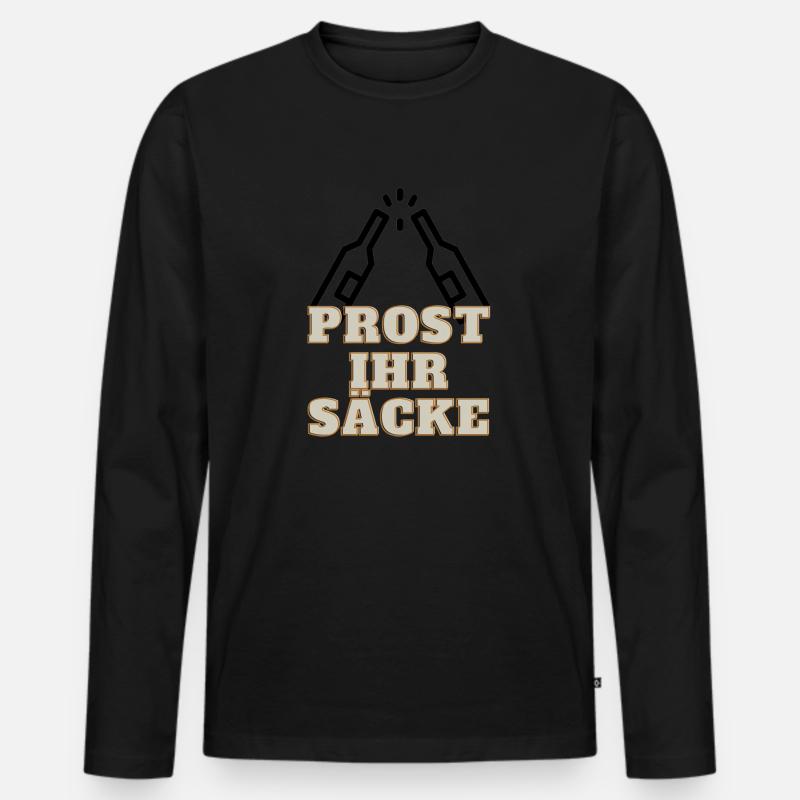 Prost ihr Säcke - Männer Premium Bio Langarmshirt - Schwarz