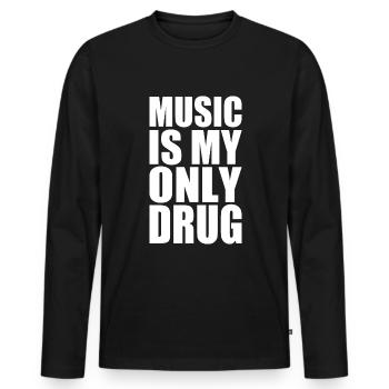 music is my only drug - T-shirt manches longues Premium bio Homme - noir - Devant - Nico (187cm)