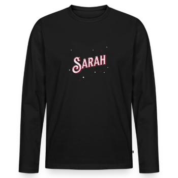 Sarah names personalized - Men's Premium Organic Long Sleeve Shirt - black - Front - Nico (187cm)