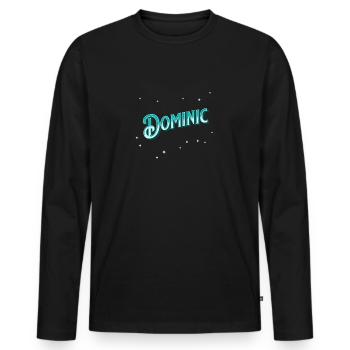 Dominic's name personalized - Men's Premium Organic Long Sleeve Shirt - black - Front - Nico (187cm)