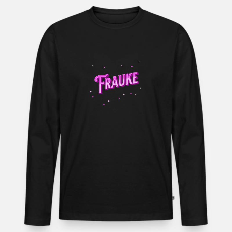 Frauke Namen personalisiert - Männer Premium Bio Langarmshirt - Schwarz