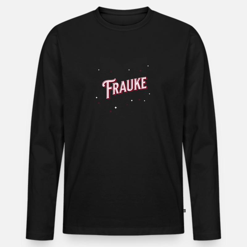 Frauke Namen personalisiert - Männer Premium Bio Langarmshirt - Schwarz