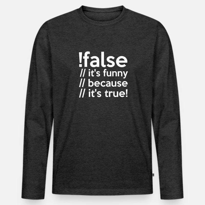 Programmierer false true Informatiker Student Code Männer Premium Bio Langarmshirt
