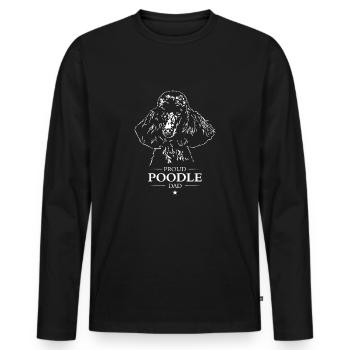 Poodle Dad Hunde Hund Pudel Wilsigns - Männer Premium Bio Langarmshirt - Schwarz - Vorne - Nico (187cm)