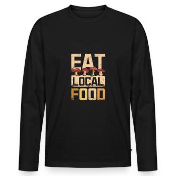 Eat local food mushroom hunting - Männer Premium Bio Langarmshirt - Schwarz - Vorne - Nico (187cm)