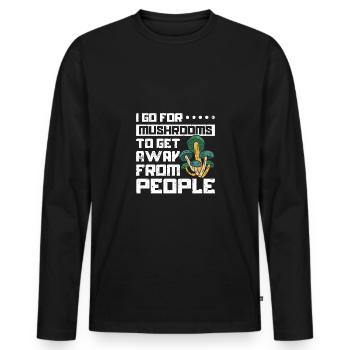 I go mushroom hunting to get away - Männer Premium Bio Langarmshirt - Schwarz - Vorne - Nico (187cm)