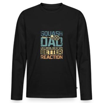Cool squash dad better reaction - Männer Premium Bio Langarmshirt - Schwarz - Vorne - Nico (187cm)