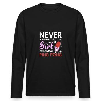 Ne sous-estimez jamais une fille qui joue au ping-pong - T-shirt manches longues Premium bio Homme - noir - Devant - Nico (187cm)