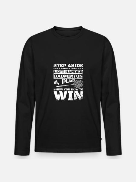 Funny left handed badminton player - Men's Premium Organic Long Sleeve Shirt - black